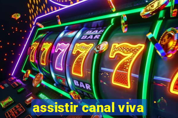 assistir canal viva